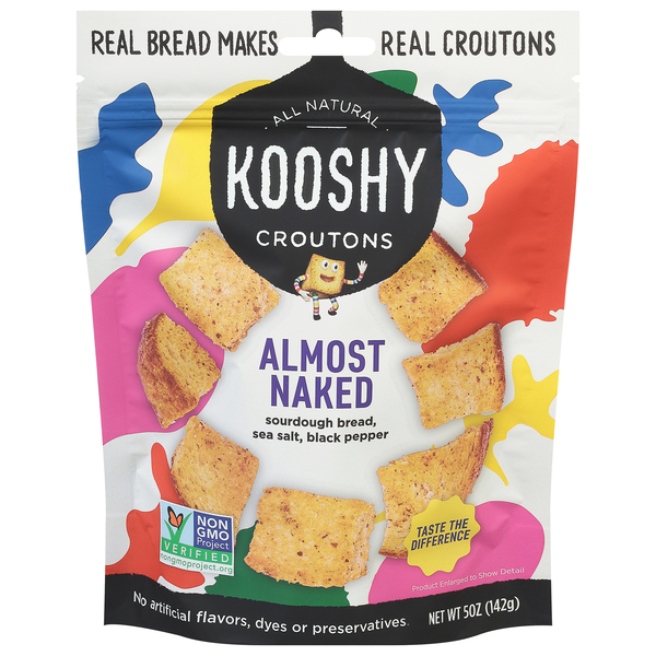 Kooshy Croutons, Almost Naked
