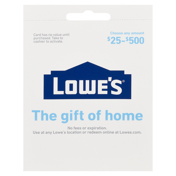 Lowe's Gift Card $25-$500